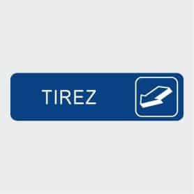 Plaque signalétique "Tirez" (horizontal)